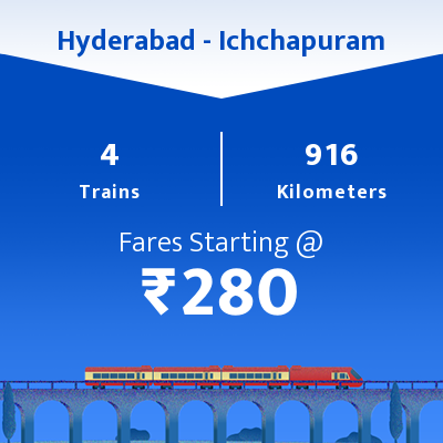 Hyderabad To Ichchapuram Trains